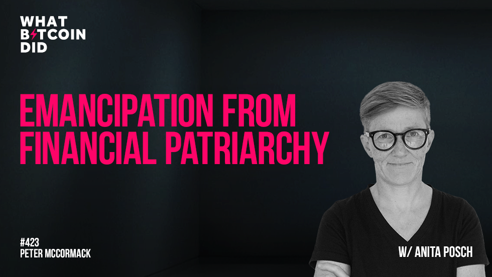 Anita - Bitcoin Is Emancipation from Financial Patriarchy