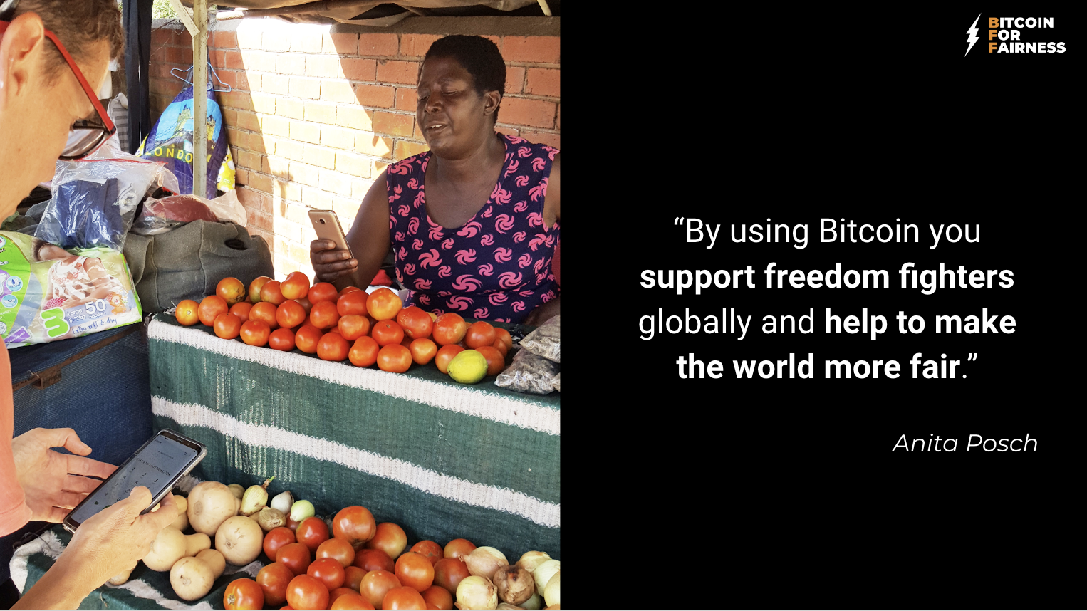 By using Bitcoin you support freedom fighters globally and help to make the world more fair. - Anita