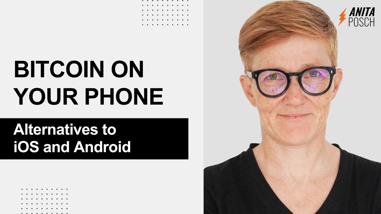 Bitcoin on Your Phone - Alternatives to IOS and Android